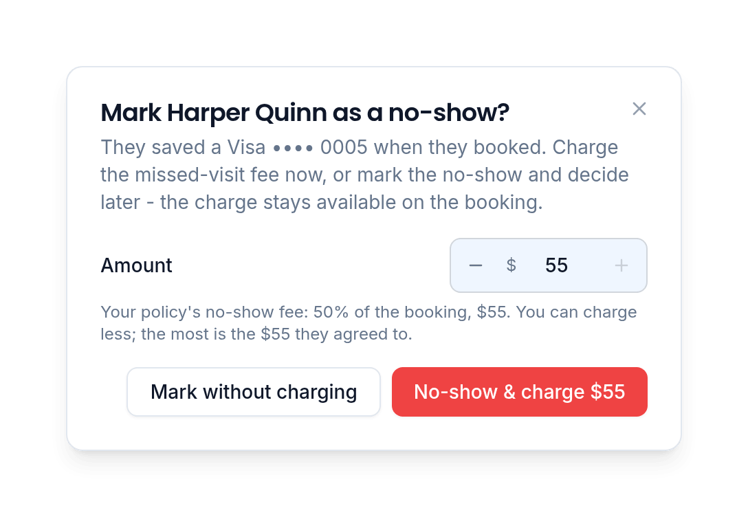 No-show fees, charged in one tap